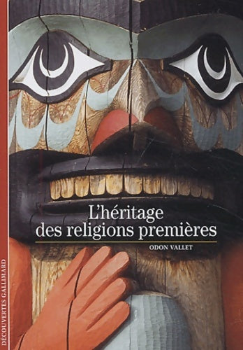 Livrenpoche : L'héritage des religions premiéres - Odon Vallet - Livre