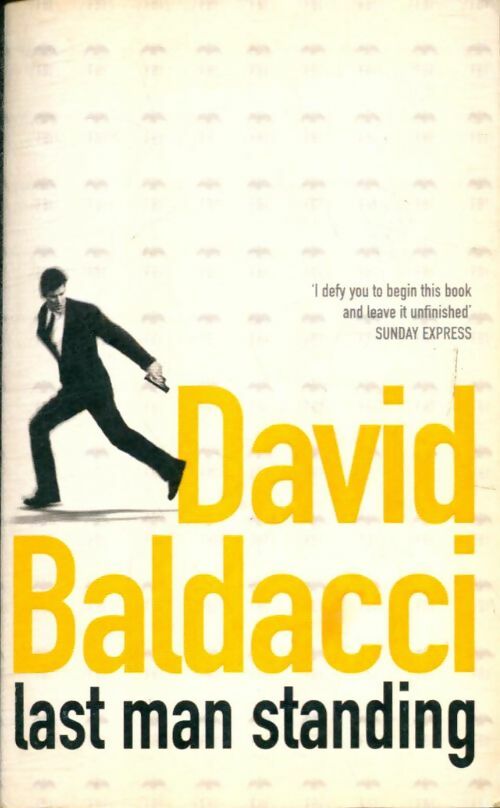 Livrenpoche : Last man standing - David G. Baldacci - Livre