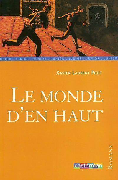 Livrenpoche : Monde d'en haut - Marcelino Truong Xavier-Laurent - Livre