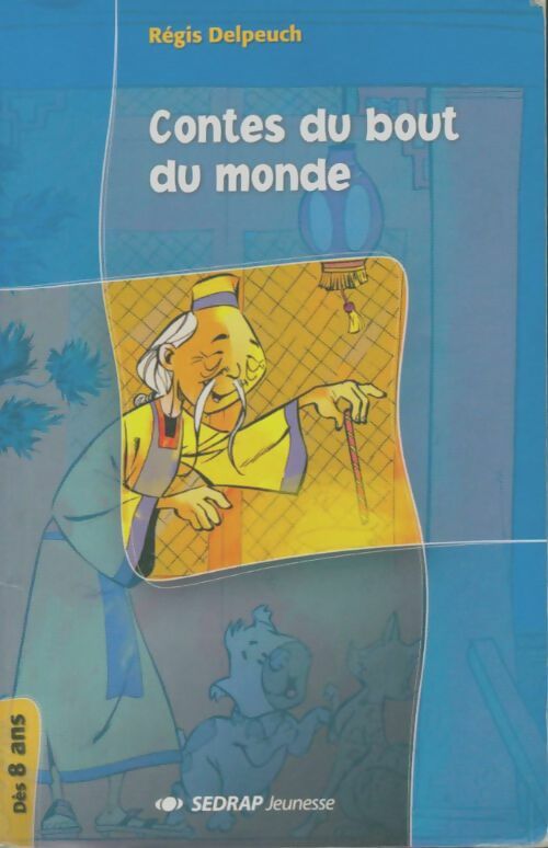 Livrenpoche : Contes du bout du monde Ce2/Cm1 - Rgis Delpeuch - Livre