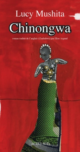 Livrenpoche : Chinongwa - Lucy Mushita - Livre