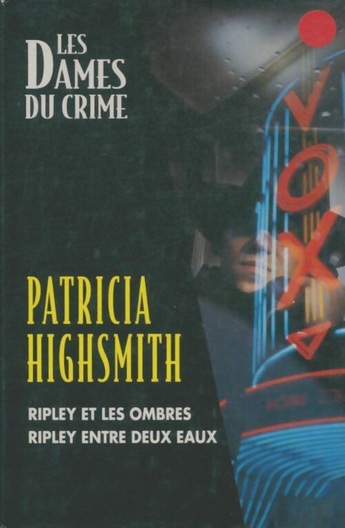 Livrenpoche : Ripley et les ombres / Ripley entre deux eaux - Patricia Highsmith - Livre