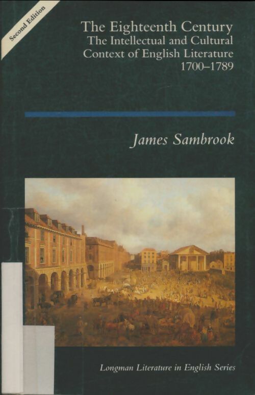 Livrenpoche : The Eighteenth Century - James Sambrook - Livre