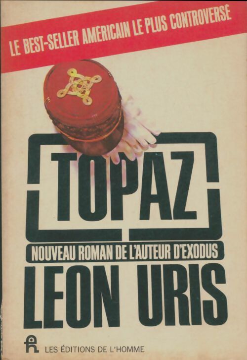Livrenpoche : Topaz - Léon Uris - Livre