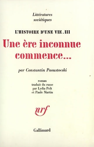 Livrenpoche : L'histoire d'une vie Tome III : Une ère inconnue commence - Constantin Paoustovski - Livre