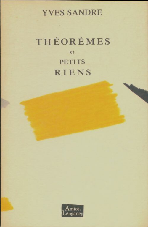 Livrenpoche : Théorèmes et petits riens - Yves Sandre - Livre