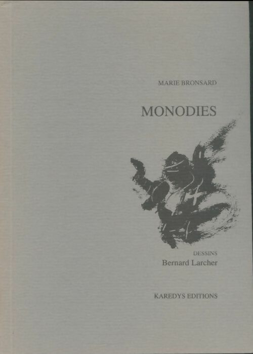 Livrenpoche : Monodies - Marie Bronsard - Livre