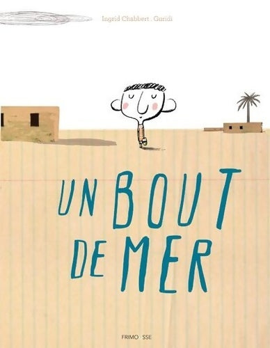 Livrenpoche : Un bout de mer - Ingrid Chabbert - Livre
