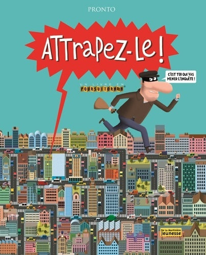 Livrenpoche : Attrapez-le - Pronto - Livre
