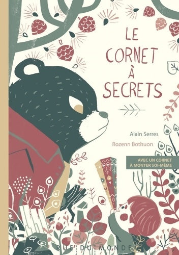 Livrenpoche : Le cornet à secrets : Avec un cornet à monter soi-même - Alain Serres - Livre