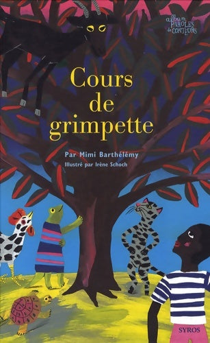 Livrenpoche : Cours de grimpette - Mimi Barthélémy - Livre
