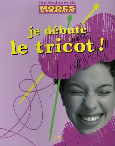 Livrenpoche : Je debute le tricot - Betty Barnden - Livre