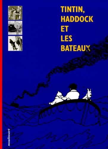 Livrenpoche : Tintin haddock et les bateaux - Yves Horeau - Livre