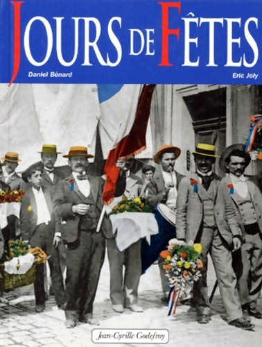 Livrenpoche : Jours de fête - Daniel Bénard - Livre