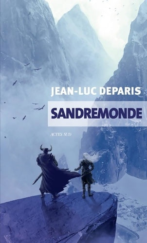 Livrenpoche : Sandremonde - Jean-Luc Deparis - Livre