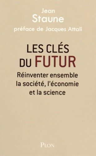 Livrenpoche : Les clés du futur - Jean Staune - Livre