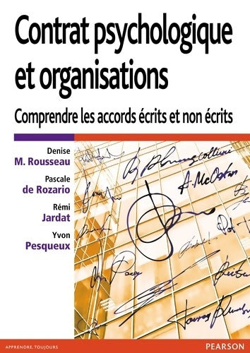 Livrenpoche : Contrat psychologique et organisations : Comprendre les accords écrits et non écrits - Denise M. Rousseau - Livre