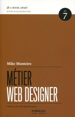 Livrenpoche : Métier web designer n°7 - Mike Monteiro - Livre
