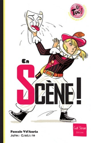 Livrenpoche : En scène ! - Pascale Védère d'Auria - Livre