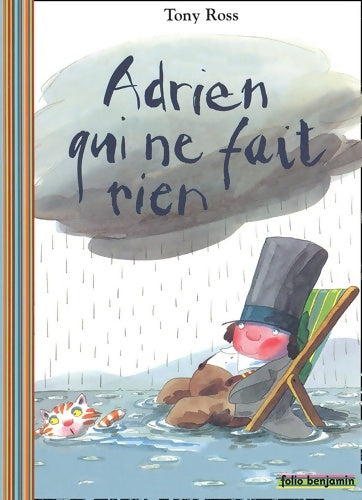 Livrenpoche : Adrien qui ne fait rien - Tony Ross - Livre
