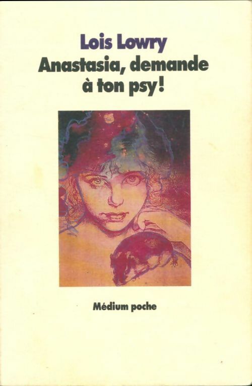Livrenpoche : Anastasia demande a ton psy ! - Lois Lowry - Livre