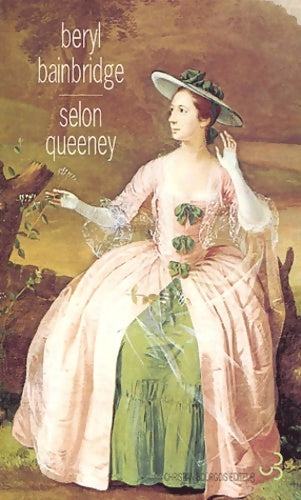 Livrenpoche : Selon queeney - Beryl Bainbridge - Livre