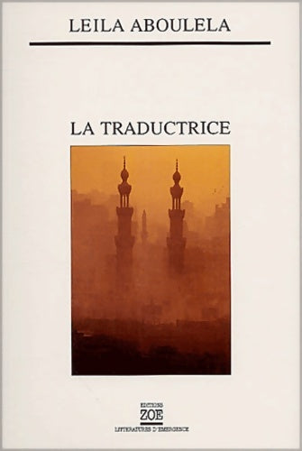 Livrenpoche : La traductrice - Leila Aboulela - Livre