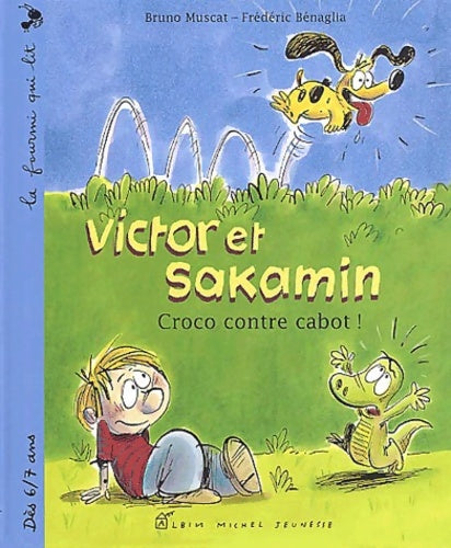 Livrenpoche : Victor et Sakamin : Croco contre cabot ! - Bruno Muscat - Livre
