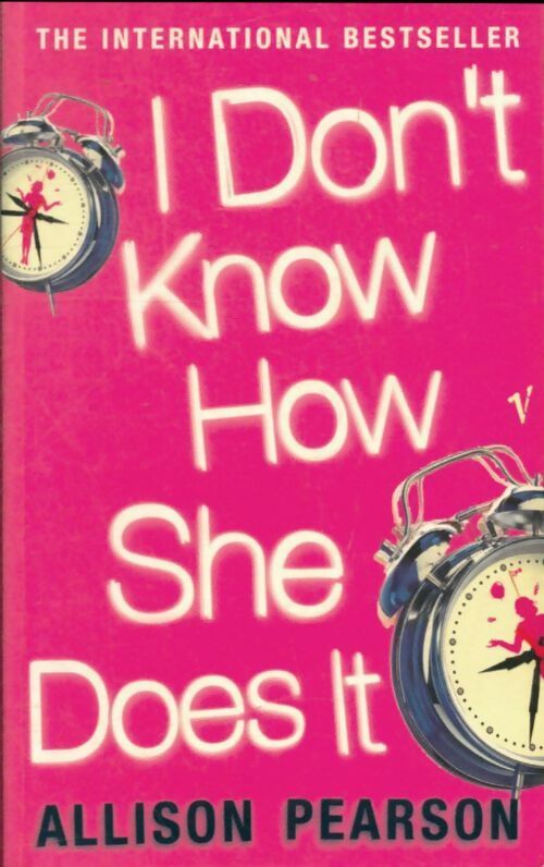 Livrenpoche : I don't know how she does it - Allison Pearson - Livre