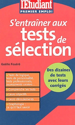 Livrenpoche : S'entraîner aux tests de sélection édition 2003 - Gaëlle Fouéré - Livre