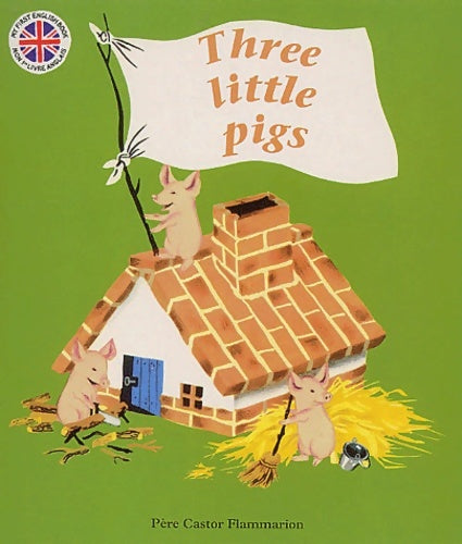 Livrenpoche : Three little pigs (en anglais) - Paul François - Livre