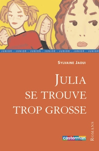 Livrenpoche : Julia se trouve trop grosse - Sylvaine Jaoui - Livre