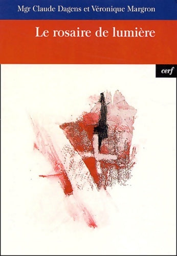 Livrenpoche : Le rosaire de lumière - Véronique Margron - Livre