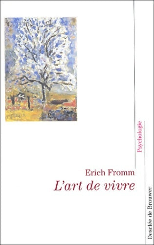 Livrenpoche : L'art de vivre - Erich Fromm - Livre