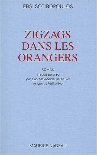 Livrenpoche : Zigzags dans les orangers - Sotiropoulos - Livre