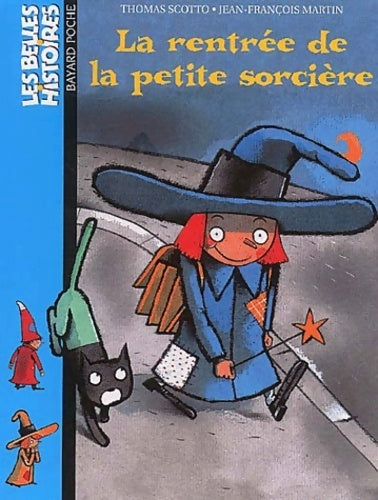 Livrenpoche : La rentrée de la petite sorcière - Thomas Scotto - Livre