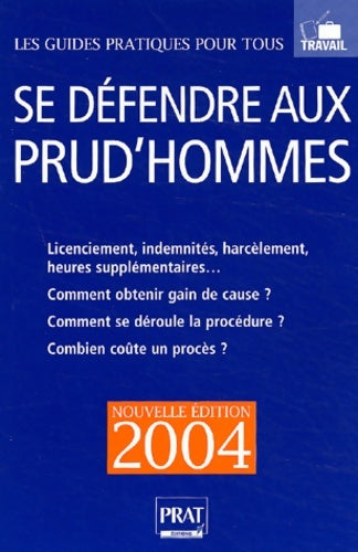 Livrenpoche : Se défendre aux prud'hommes 2004 - Brigitte Vert - Livre