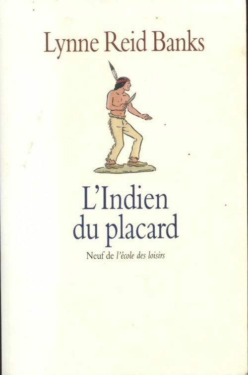 Livrenpoche : L'indien du placard - Banks Lynne Reid - Livre