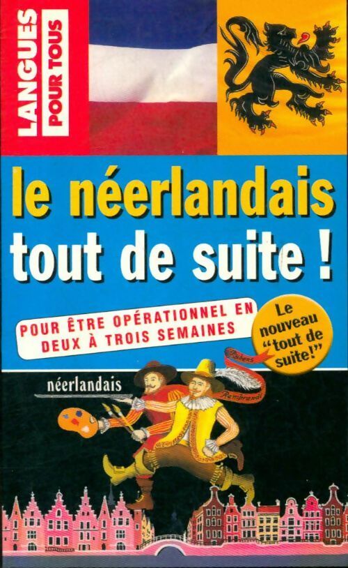 Livrenpoche : Le néerlandais tout de suite - Michel Demonceau - Livre