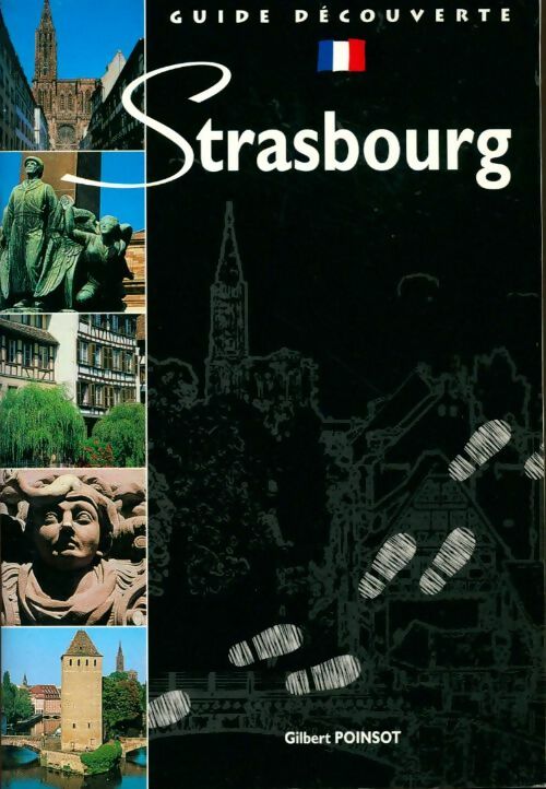 Livrenpoche : Strasbourg - Gilbert Poinsot, Christophe Hamm - Livre