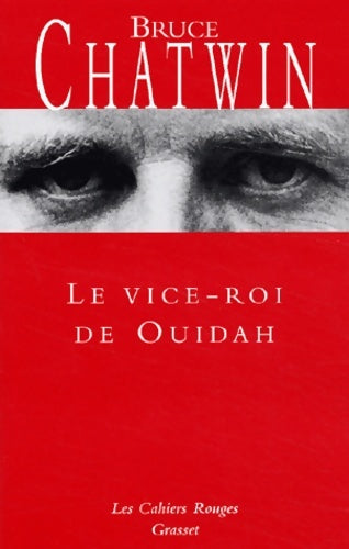 Livrenpoche : Le vice-roi de Ouidah - Bruce Chatwin - Livre