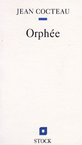 Livrenpoche : Orphée : Tragédie en un acte et un intervalle - Jean Cocteau - Livre