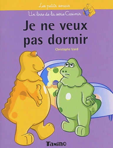 Livrenpoche : Je ne veux pas aller dormir - Collectif - Livre