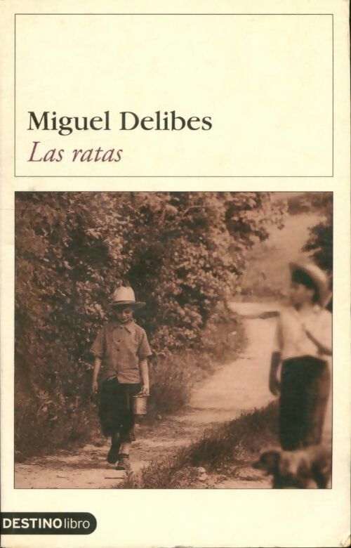 Livrenpoche : Las ratas - Miguel Delibes - Livre