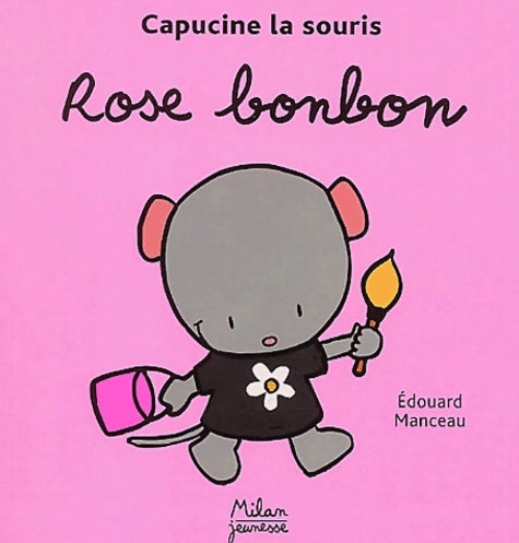 Livrenpoche : Rose bonbon - Edouard Manceau - Livre