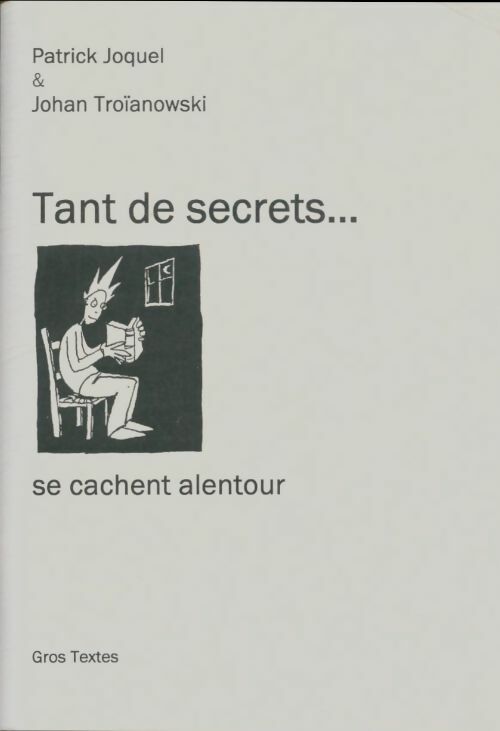 Livrenpoche : Tant de secrets...Se cachent autour - Patrick Joquel - Livre