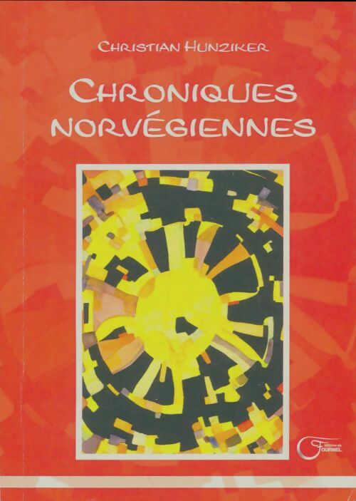 Livrenpoche : Chroniques norvégiennes - Christian Hunziker - Livre