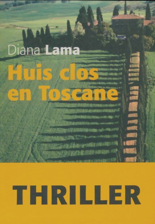 Livrenpoche : Huis clos en Toscane - Diana Lama - Livre