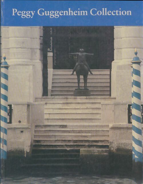 Livrenpoche : Peggy Guggenheim Collection - Lucy Flint - Livre