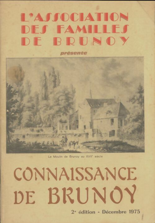 Livrenpoche : Connaissance de Brunoy - Collectif - Livre